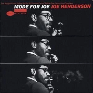 JOE HENDERSON / ジョー・ヘンダーソン / MODE FOR JOE