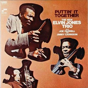 ELVIN JONES / エルヴィン・ジョーンズ / PUTTIN' IT TOGETHER