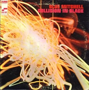 BLUE MITCHELL / ブルー・ミッチェル / COLLISION IN BLACK