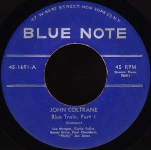 JOHN COLTRANE / ジョン・コルトレーン / BLUE TRAIN (7")