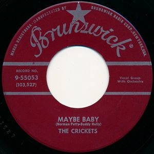 CRICKETS / クリケッツ / MAYBE BABY / TELL ME HOW