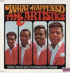 ARTISTICS / アーティスティックス / WHAT HAPPENED