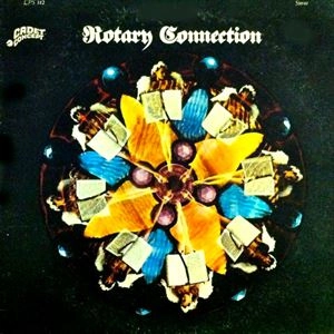 ROTARY CONNECTION / ロータリー・コネクション / ROTARY CONNECTION
