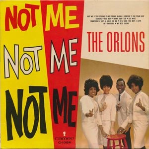 ORLONS / オーロンズ / NOT ME