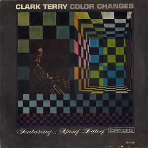 CLARK TERRY / クラーク・テリー / COLOR CHANGES