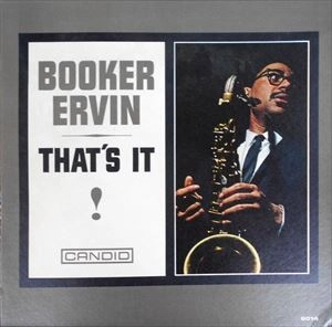 BOOKER ERVIN / ブッカー・アーヴィン / THAT'S IT! / THATS IT!