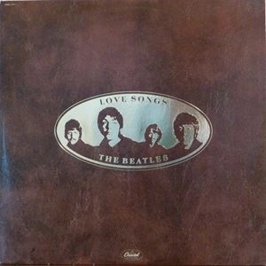 BEATLES / ビートルズ / LOVE SONGS