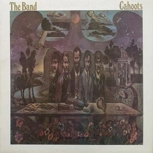 THE BAND / ザ・バンド / CAHOOTS