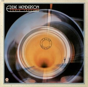 EDDIE HENDERSON / エディー・ヘンダーソン / COMIN' THROUGH / COMIN THROUGH