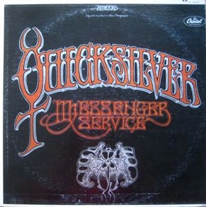 QUICKSILVER MESSENGER SERVICE / クイック・シルバー・メッセンジャー・サービス / QUICKSILVER MESSENGER SERVICE