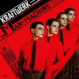 KRAFTWERK / クラフトワーク / MAN MACHINE