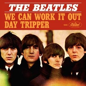 BEATLES / ビートルズ / WE CAN WORK IT OUT : DAY TRIPPER