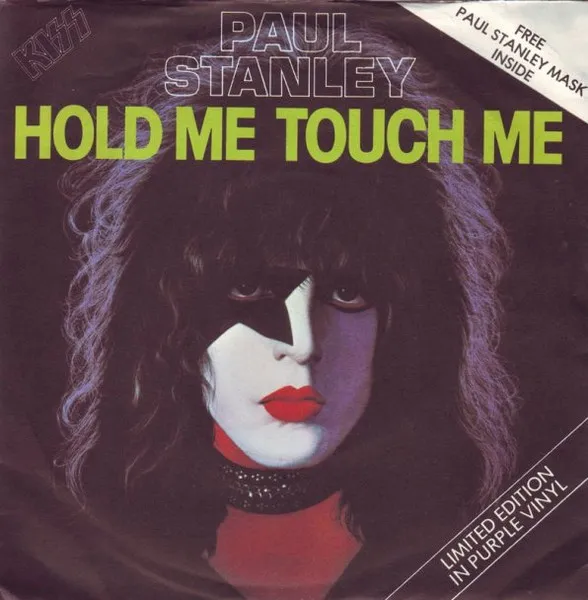 PAUL STANLEY / ポール・スタンレー / HOLD ME TOUCH ME