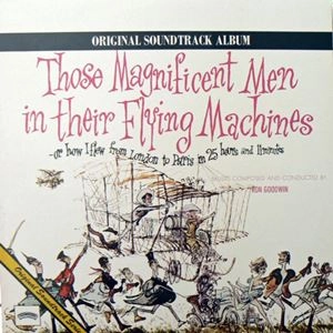 RON GOODWIN / ロン・グッドウィン / THOSE MAGNIFICENT MEN IN THEIR FLYING MACHINES 