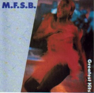 MFSB / GRETEST HITS