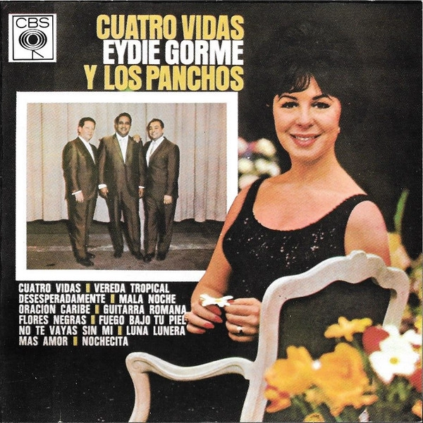 EYDIE GORME Y LOS PANCHOS / イーディ・ゴーメ&ザ・トリオ・ロス・パンチョス / CUATRO VIDAS