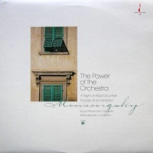 RENE LEIBOWITZ / ルネ・レイボヴィッツ / THE POWER OF THE ORCHESTRA - MOUSSORGSKY: A NIGHT ON BALD MOUNTAIN / PICTURES AT AN EXHIBITION