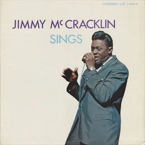 JIMMY MCCRACKLIN / ジミー・マクラクラン / SINGS