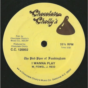 PIED PIPER OF FUNKINGHAM / I WANNA PLAY / BLOW SOME FUNK THIS WAY