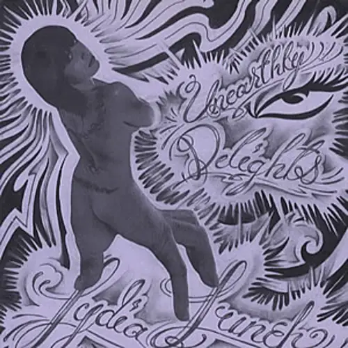 LYDIA LUNCH / リディア・ランチ / UNEARTHLY DELIGHTS