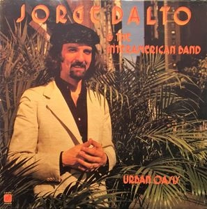 JORGE DALTO / ホルヘ・ダルト / URBAN OASIS
