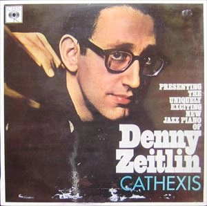 DENNY ZEITLIN / デニー・ザイトリン / CATHEXIS