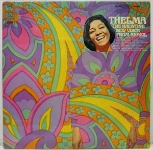 THELMA / HAUNTING NEW VOICE FROM BRASIL