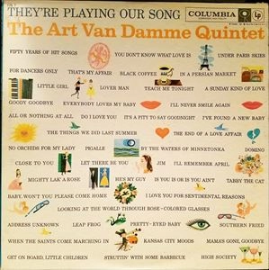 ART VAN DAMME / アート・ヴァン・ダム / THEY'RE PLAYING OUR SONG