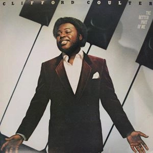 CLIFFORD COULTER / クリフォード・コールター / BETTER PART OF ME