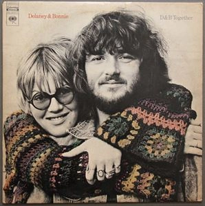 DELANEY & BONNIE / デラニー&ボニー / D&B TOGETHER