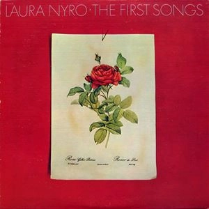 LAURA NYRO / ローラ・ニーロ / FIRST SONGS