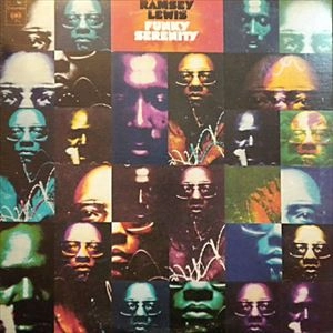 RAMSEY LEWIS / ラムゼイ・ルイス / FUNKY SERENITY