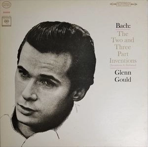 GLENN GOULD / グレン・グールド / BACH: THE TWO AND THREE PART INVENTIONS (INVENTIONS & SINFONIAS)
