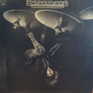 PAVLOV'S DOG / パヴロフス・ドッグ / AT THE SOUND OF THE BELL