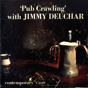 JIMMY DEUCHAR / ジミー・デューカー / PUB CRAWLING