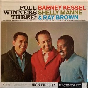 BARNEY KESSEL / バーニー・ケッセル / POLL WINNERS THREE!