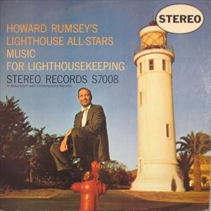HOWARD RUMSEY / ハワード・ラムゼイ / MUSIC FOR LIGHTHOUSEKEEPING