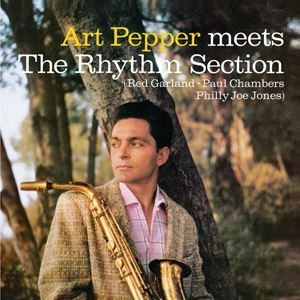 ART PEPPER / アート・ペッパー / MEETS THE RHYTHM SECTION