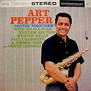 ART PEPPER / アート・ペッパー / GETTIN'TOGETHER!