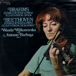 WANDA WILKOMIRSKA / ワンダ・ウィウコミルスカ / BRAHMS:SONATA FOR VIOLIN & PIANO NO. 3 IN D MINOR, OP. 108