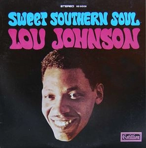 LOU JOHNSON / ルー・ジョンソン / SWEET SOUTHERN SOUL
