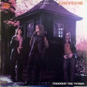 FREEDOM (UK) / フリーダム / THROUGH THE YEARS