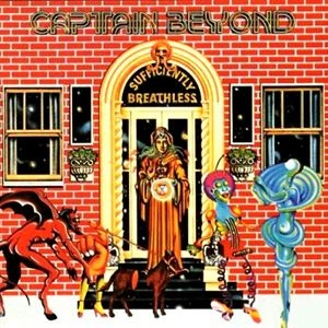 CAPTAIN BEYOND / キャプテン・ビヨンド / SUFFICIENTLY BREATHLESS