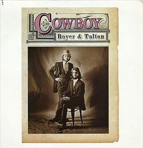 COWBOY / カウボーイ / BOYER & TALTON
