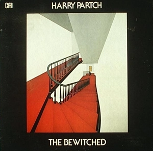 HARRY PARTCH / ハリー・パーチ / BEWITCHED