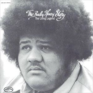 BABY HUEY / ベイビー・ヒューイ / LIVING LEGEND