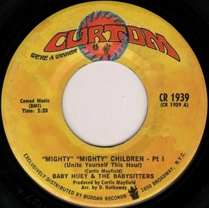 BABY HUEY / ベイビー・ヒューイ / "MIGHTY" "MIGHTY" CHILDREN (UNITE YOURSELF THIS HOUR)