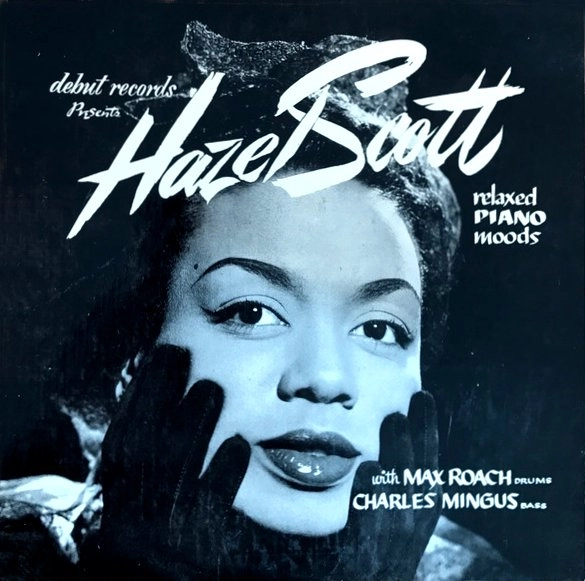 HAZEL SCOTT / ヘイゼル・スコット / RELAXED PIANO MOODS (10")
