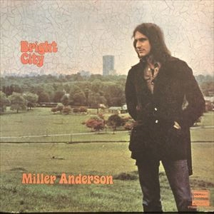MILLER ANDERSON / ミラー・アンダーソン / BRIGHT CITY