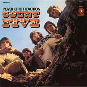 COUNT FIVE / カウント・ファイヴ / PSYCHOTIC REACTION